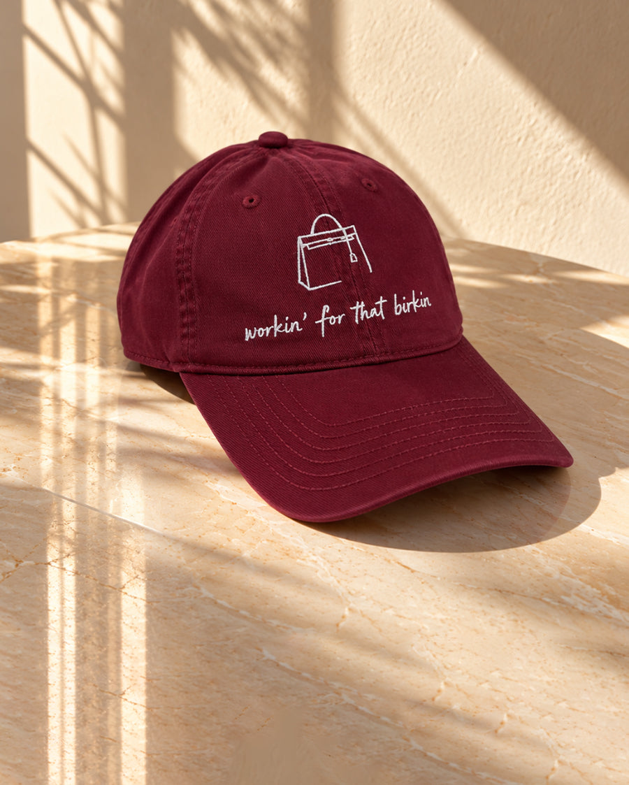 Workin' For That Birkin - Wine Red