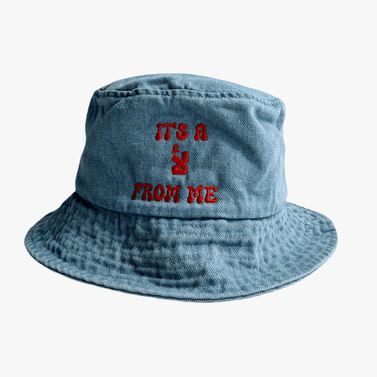 It's A No (Ar.) From Me Emroidered Bucket Hat