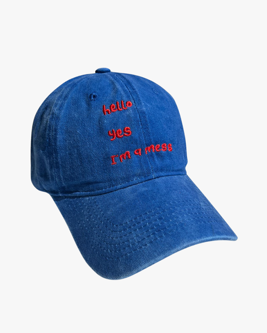 Hello! Yes I'm a Mess Denim Blue Cap